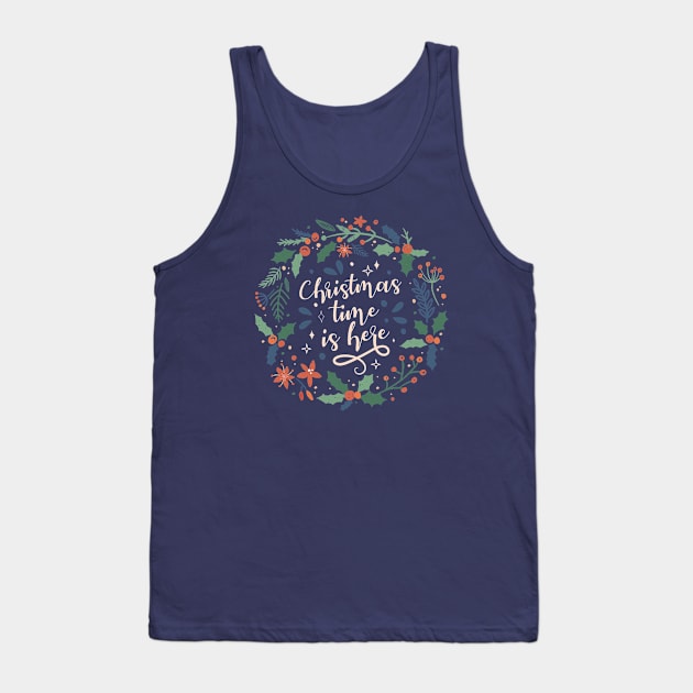 Christmas Time Is Here Tank Top by Safdesignx